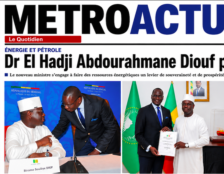 ÉNERGIE ET PÉTROLE : DR EL HADJI ABDOURAHMANE DIOUF PREND LES COMMANDES